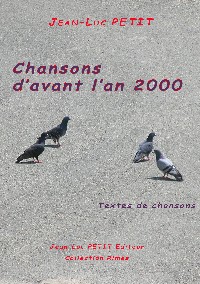 Chansons d avant l an 2000 